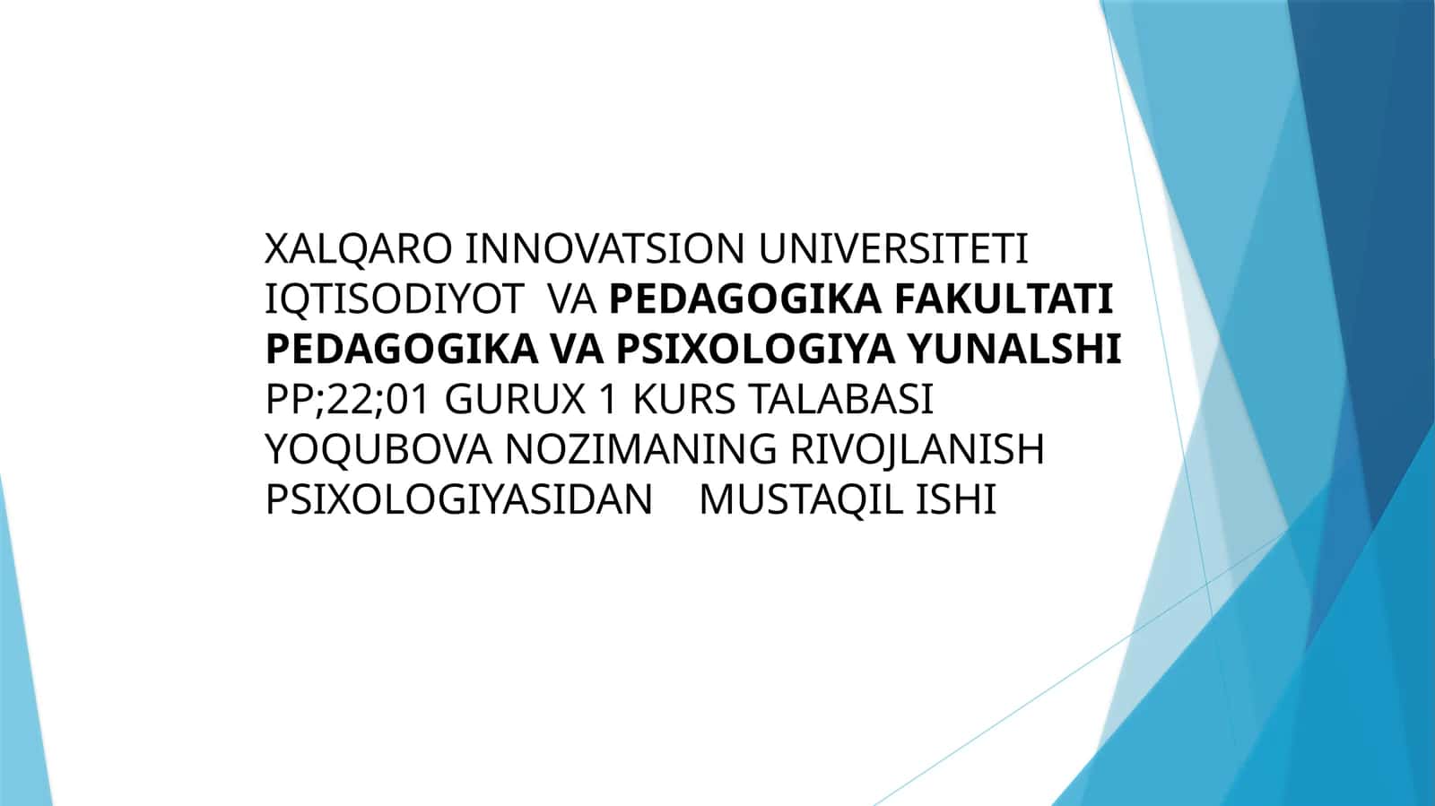 Pedagogika va Psixologiya Yunalshipp 1