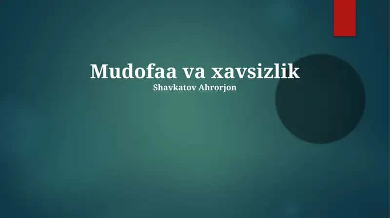 Mudofaa va xavsizlik 1