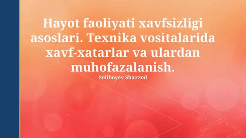 Hayot faoliyati xavfsizligi asoslari 1