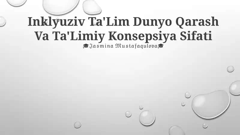 Inklyuziv Ta'Lim Dunyo Qarash Va Ta'Limiy Konsepsiya Sifati 1