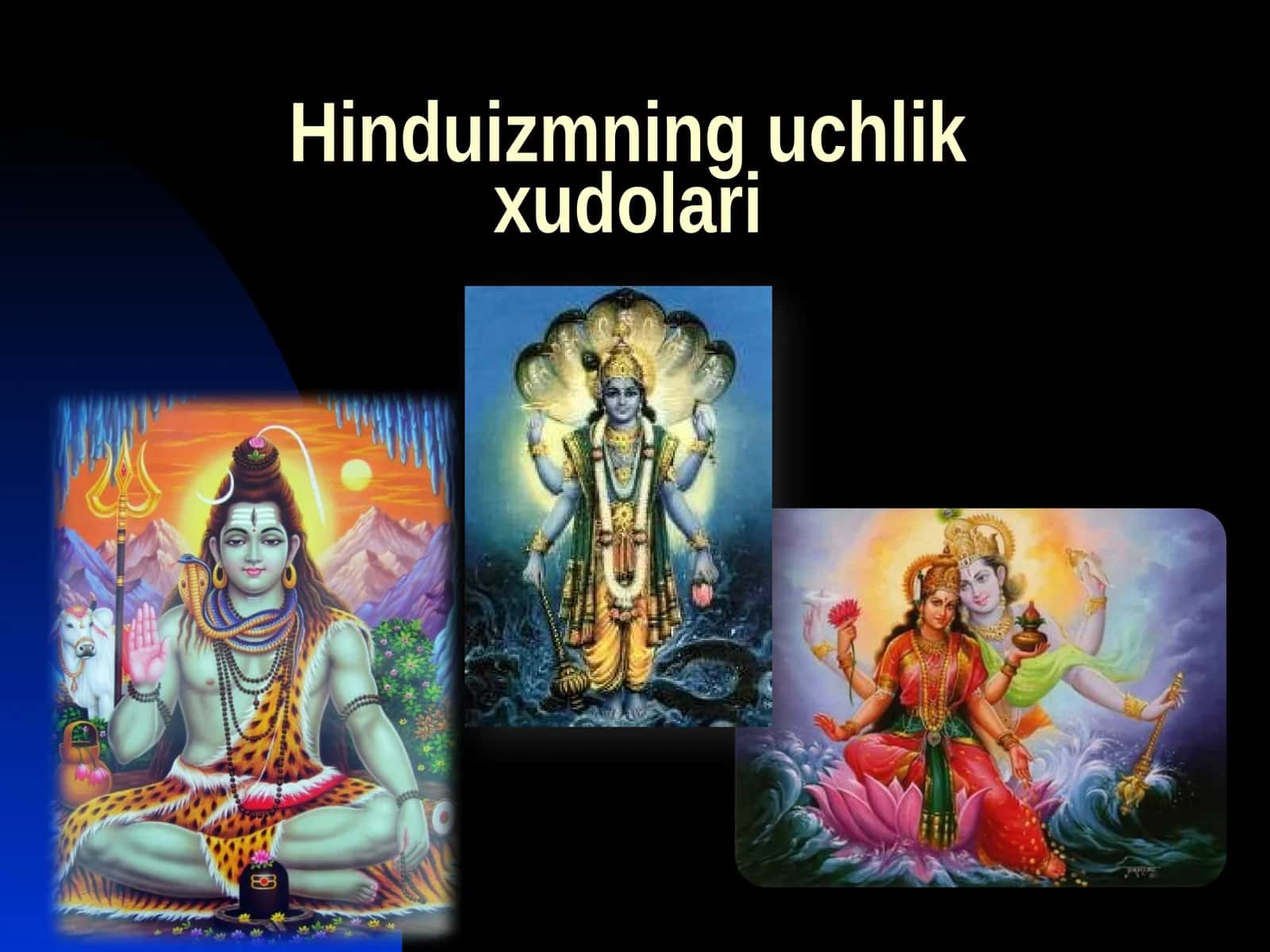 Hinduizmning uchlik xudolari 1