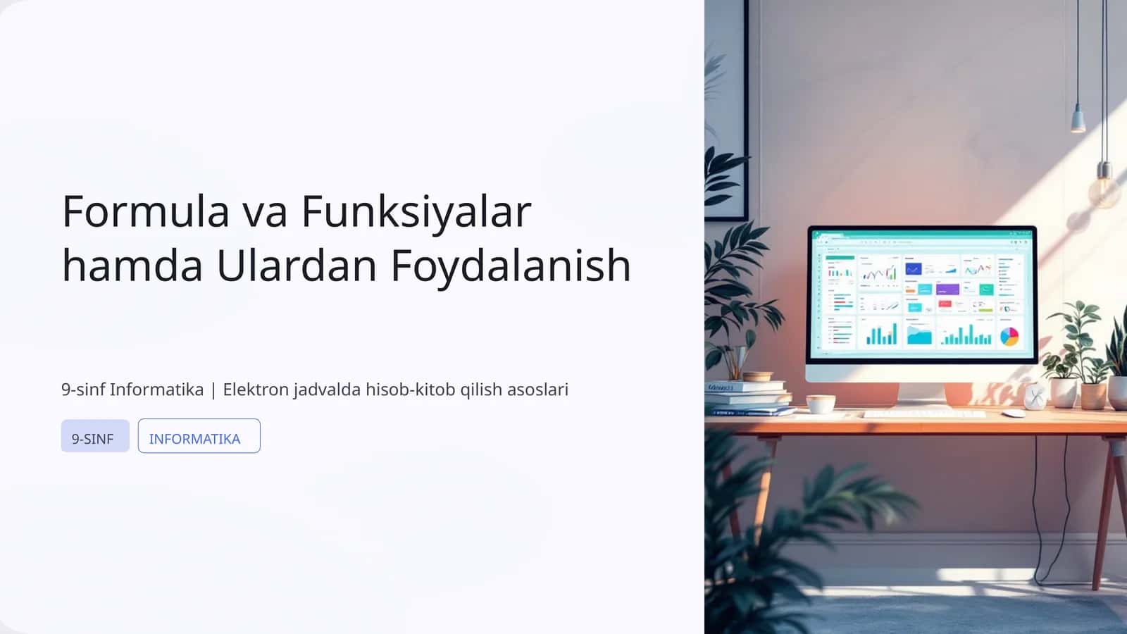 Formula va Funksiyalar hamda Ulardan Foydalanish 1