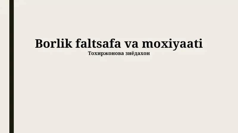 Borlik faltsafa va moxiyaati 1
