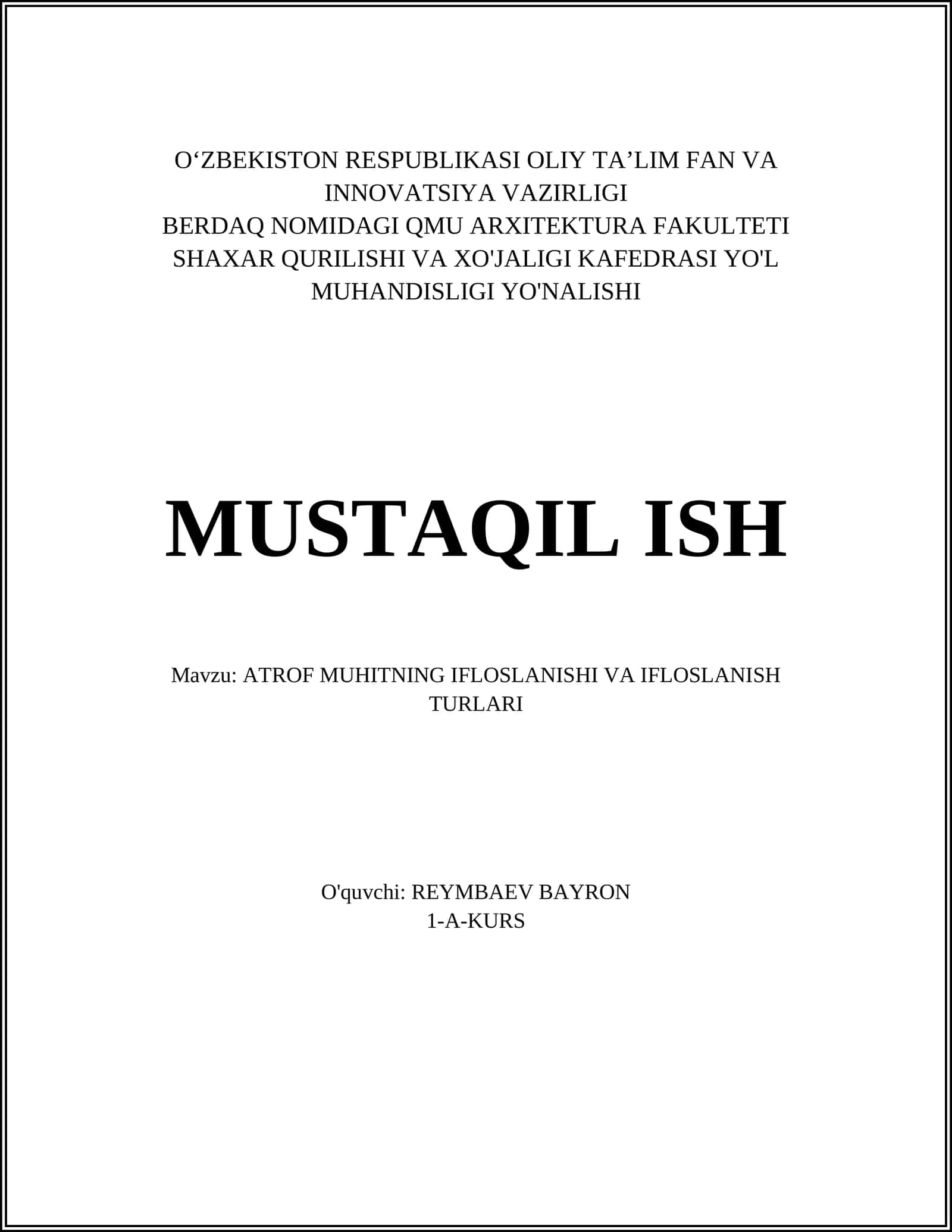 ATROF MUHITNING IFLOSLANISHI VA IFLOSLANISH TURLARI 1