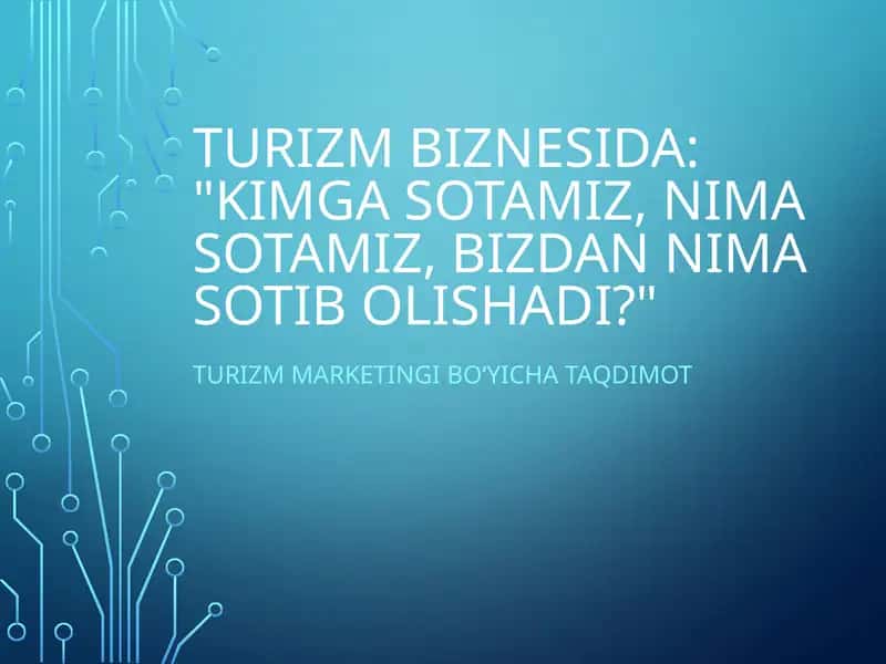 Turizm marketingi bo‘yicha taqdimot 1