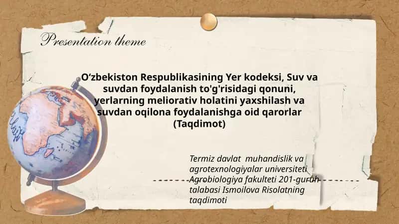 O‘zbekiston Respublikasining Yer kodeksi, Suv va suvdan foydalanish to'g'risidagi qonuni, yerlarning meliorativ holatini yaxshilash va suvdan oqilona foydalanishga oid qarorlar 1