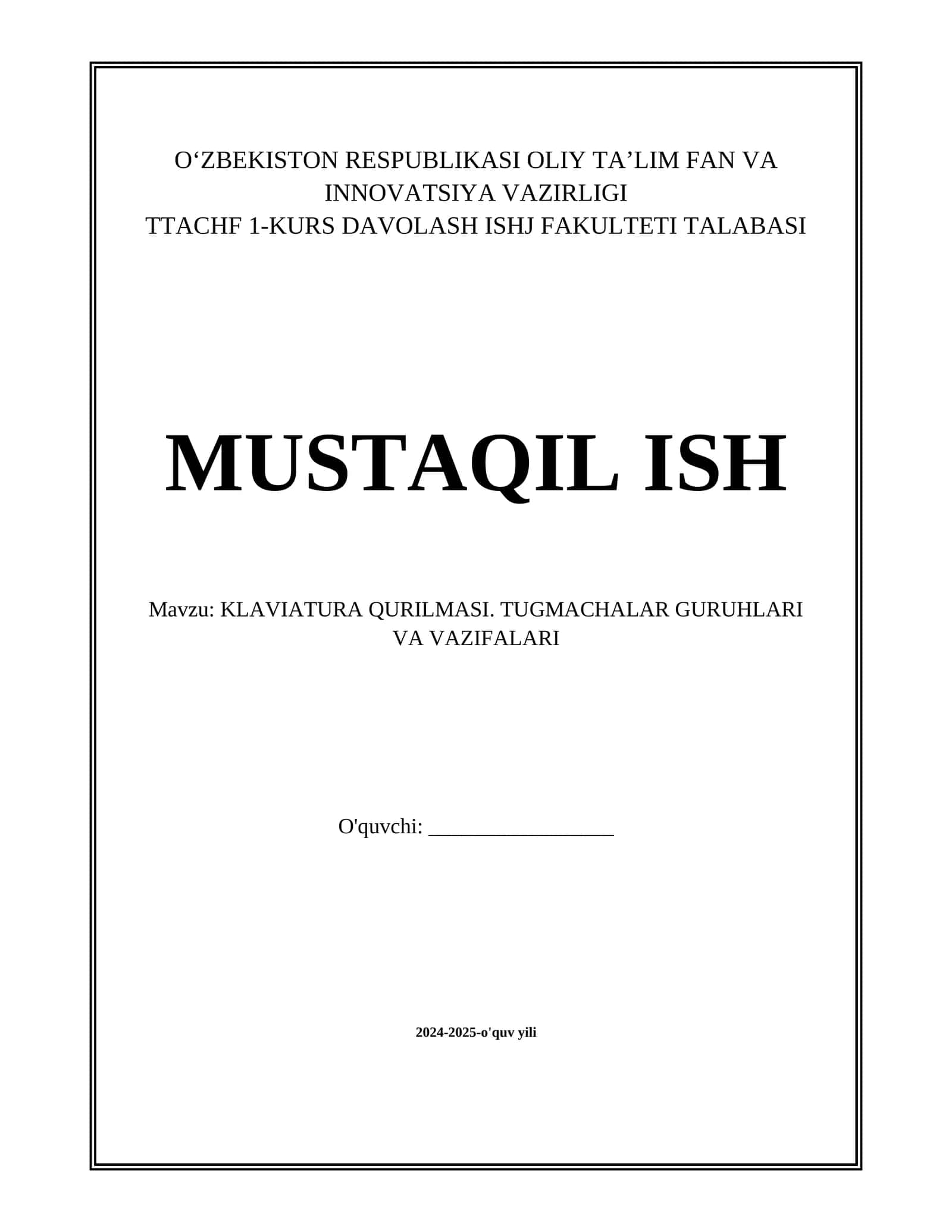 KLAVIATURA QURILMASI. TUGMACHALAR GURUHLARI VA VAZIFALARI 1