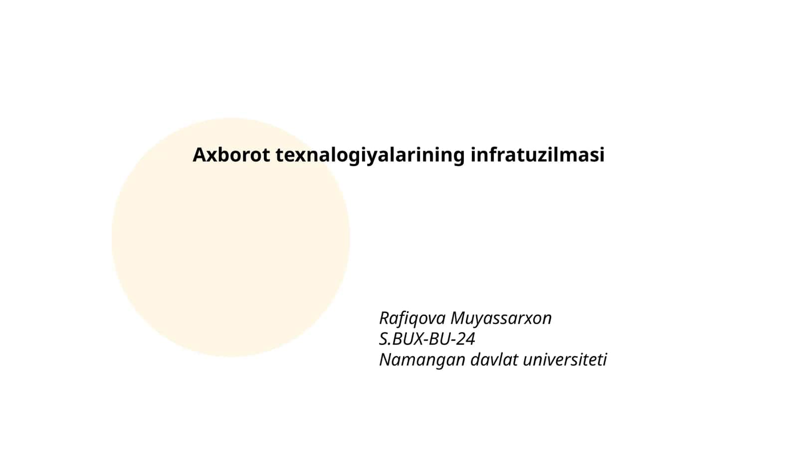 Axborot texnalogiyalarining infratuzilmasi 1