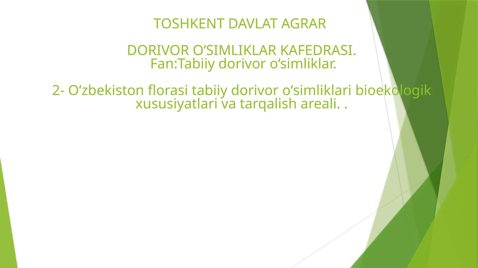 O‘zbekiston florasi tabiiy dorivor o‘simliklari 1