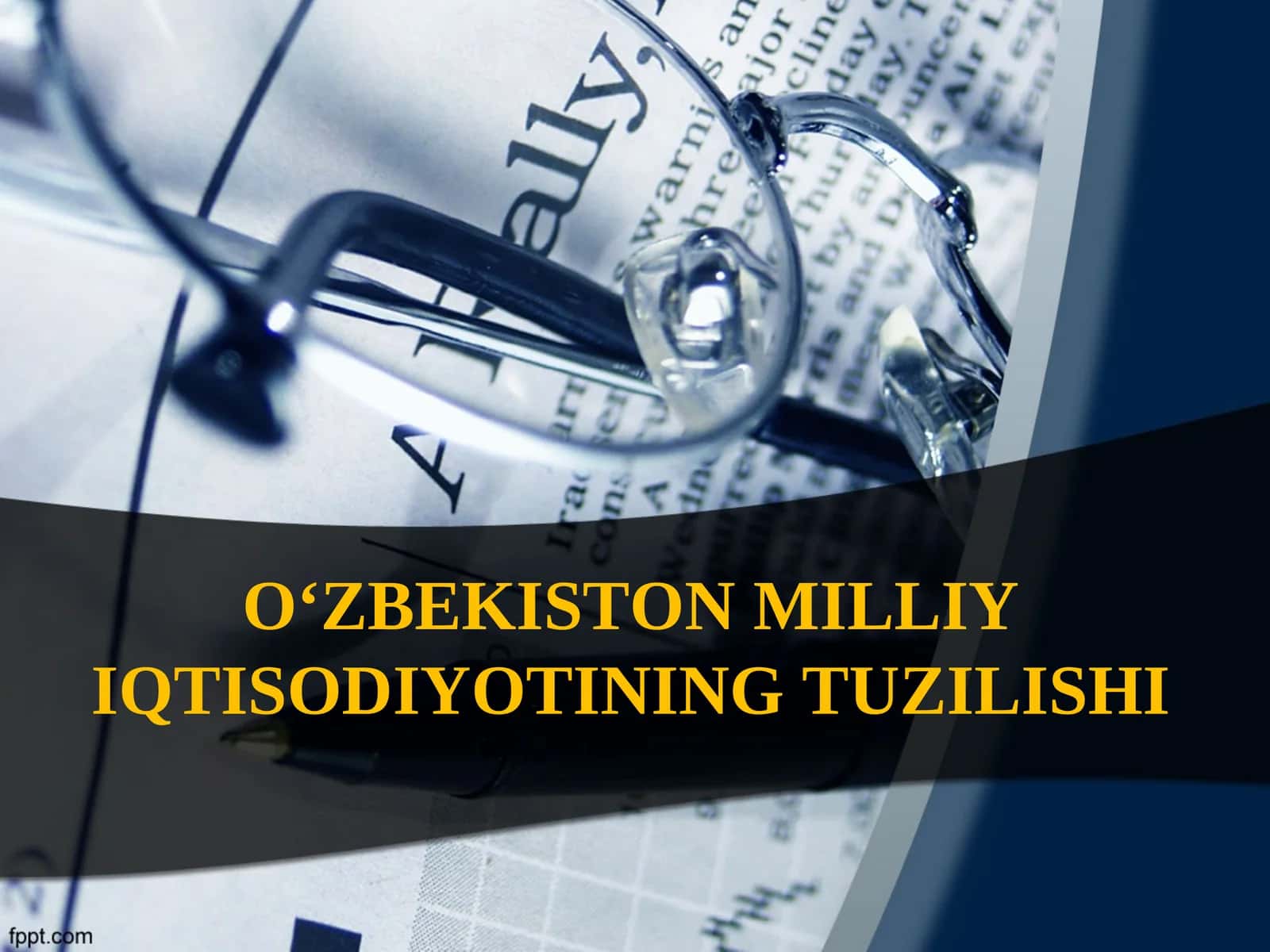 O‘ZBEKISTON MILLIY IQTISODIYOTINING TUZILISHI 1