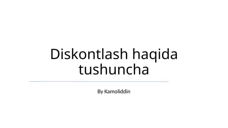 Diskontlash haqida tushuncha 1