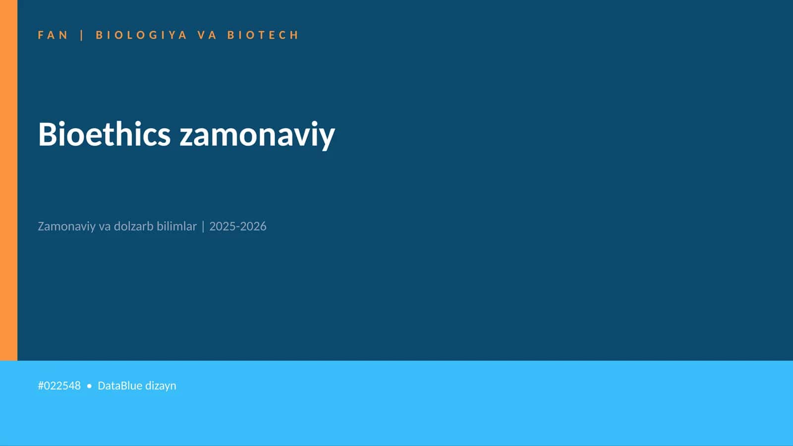 Bioethics zamonaviy 1