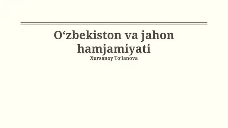 Oʻzbekiston va jahon hamjamiyati 1