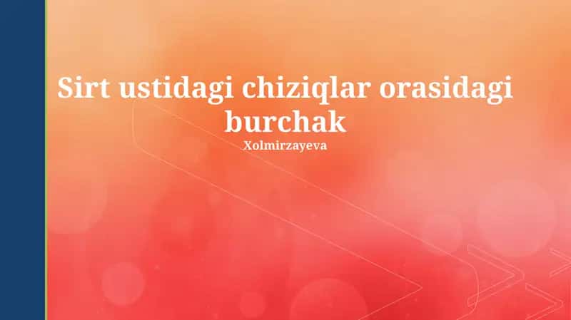 Yuzadagi To'g'ri Chiziqlar Oralig'idagi Burchak 1