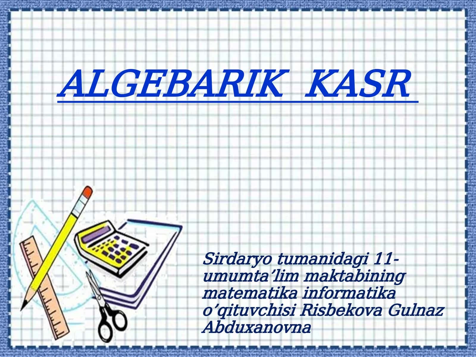 ALGEBARIK KASR 1