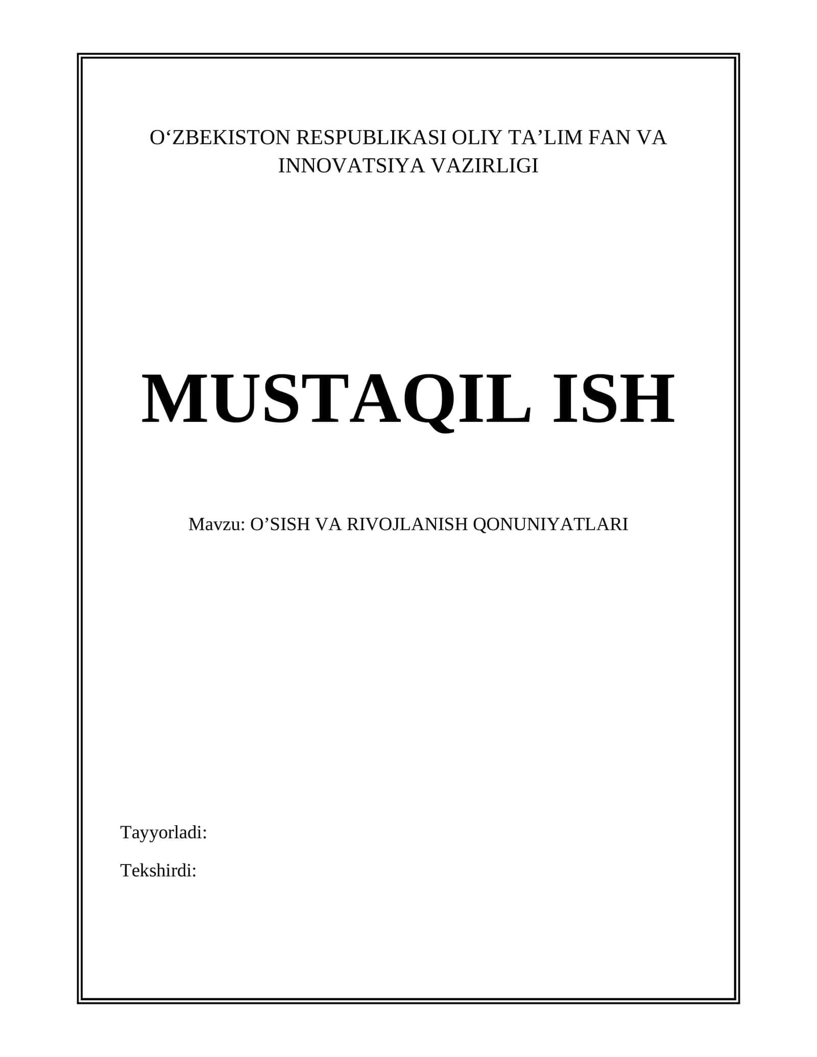 O’SISH VA RIVOJLANISH QONUNIYATLARI 1