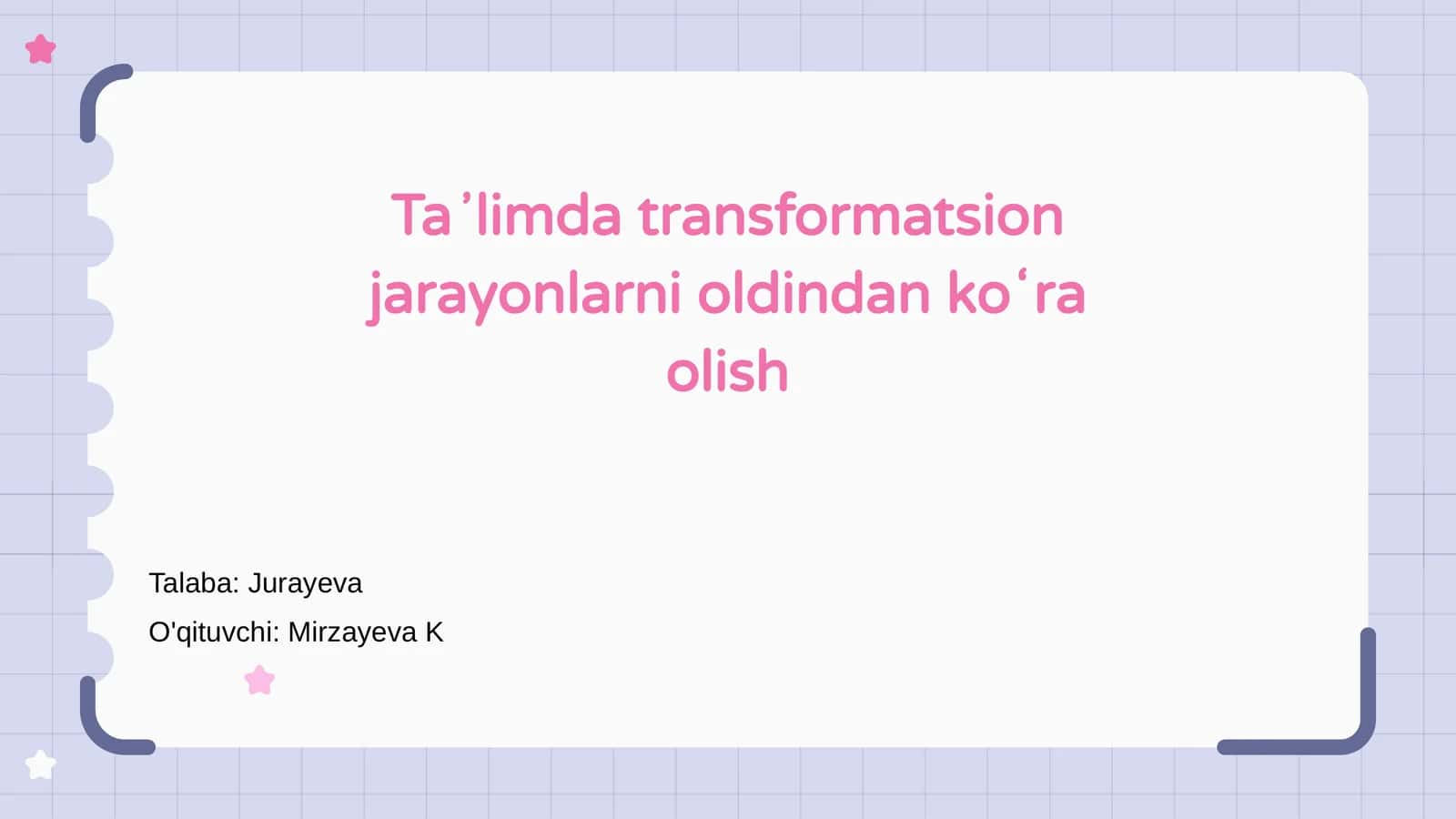 Taʼlimda transformatsion jarayonlarni oldindan koʻra olish 1