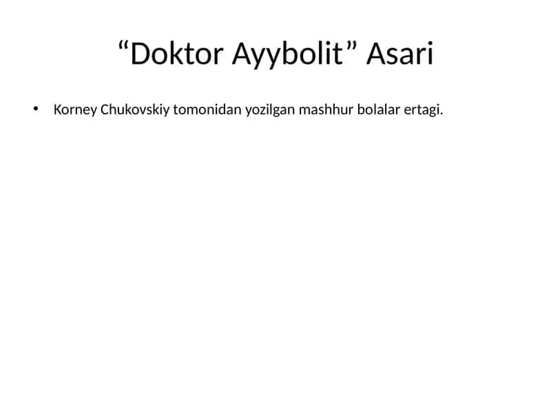 "Doktor Ayybolit" Asari 1