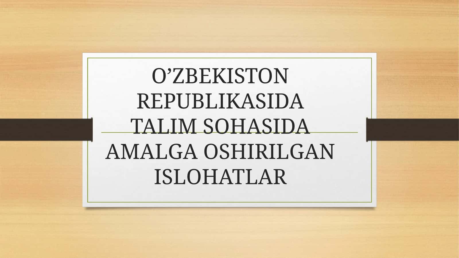 Maktabgacha ta'lim islohotlari 1