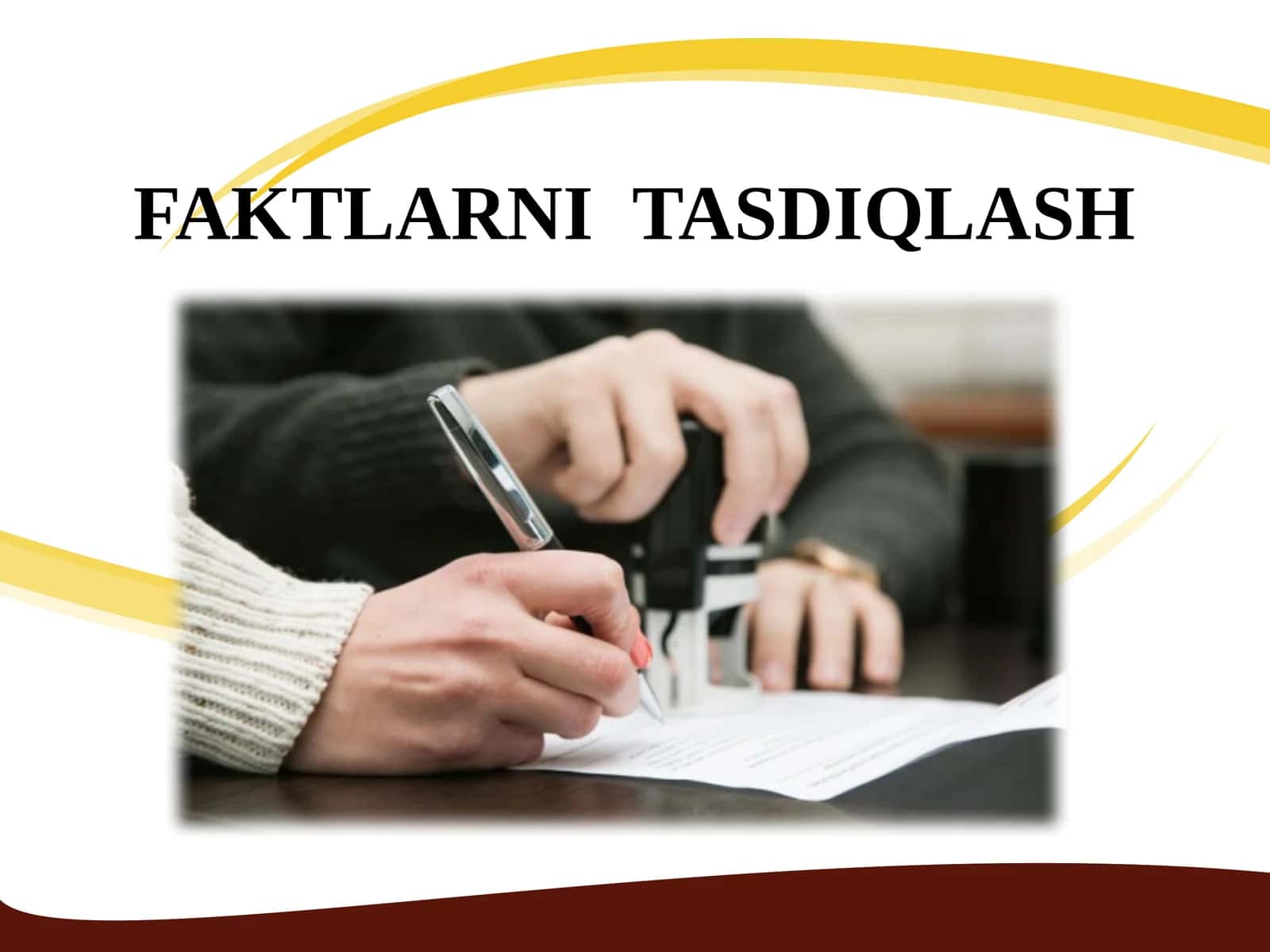 Faktlarni tasdiqlash 1