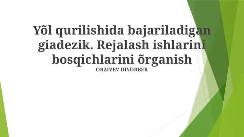 Rejalash ishlarini bosqichlarini õrganish 1
