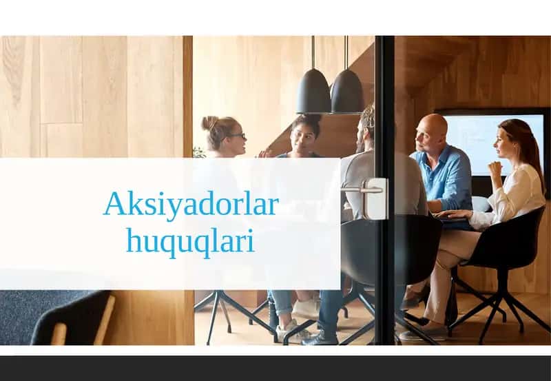 Aksiyadorlarhuquqlari 1