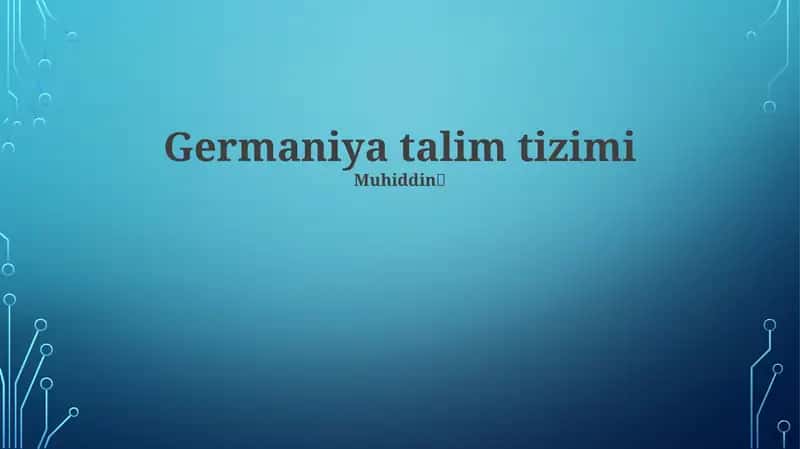 Germaniya talim tizimi 1