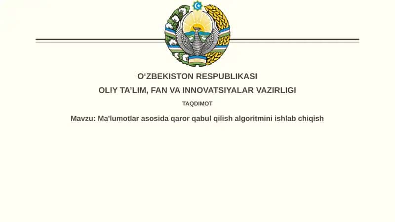 Ma'lumotlar asosida qaror qabul qilish algoritmi 1