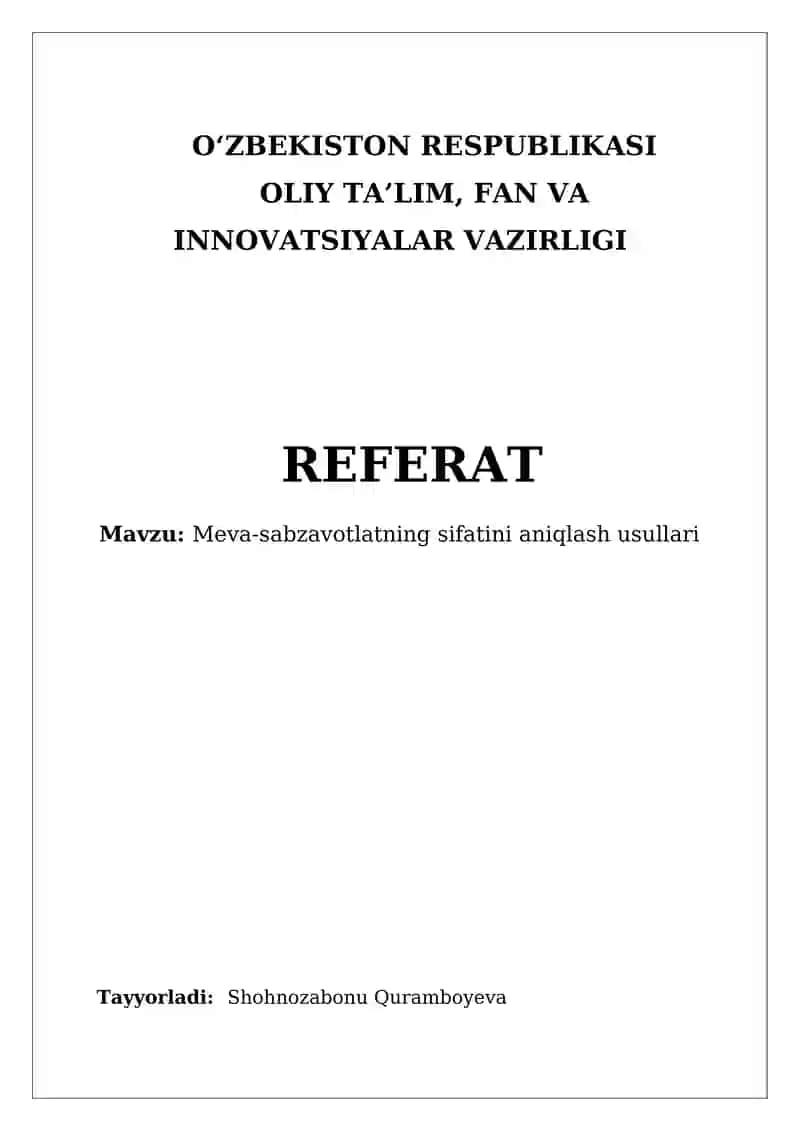 Meva-sabzavotlatning sifatini aniqlash usullari