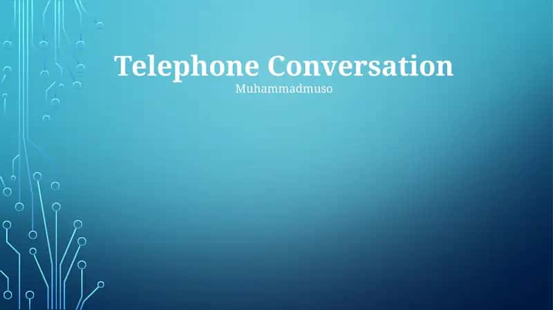 Telephone Conversation 1