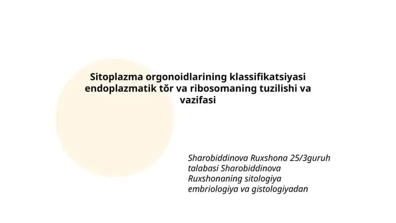 Sitoplazma orgonoidlarining klassifikatsiyasi 1