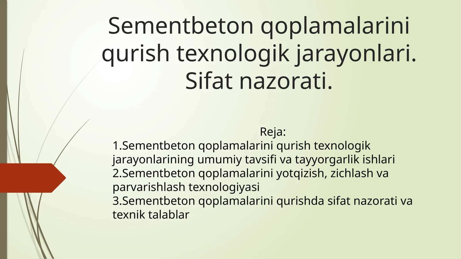 Sementbeton qoplamalarini qurish texnologik jarayonlari. Sifat nazorati 1