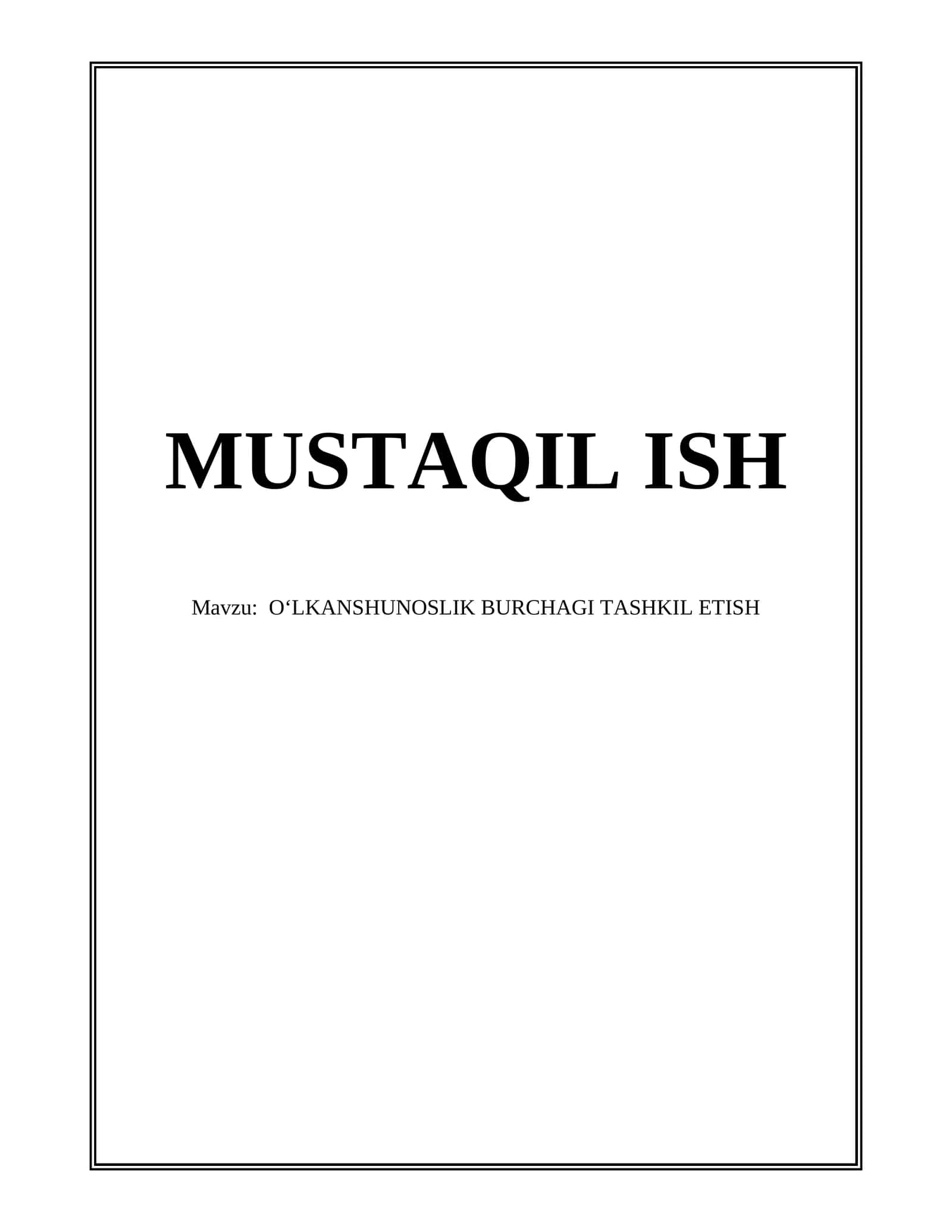 OʻLKANSHUNOSLIK BURCHAGI TASHKIL ETISH 1