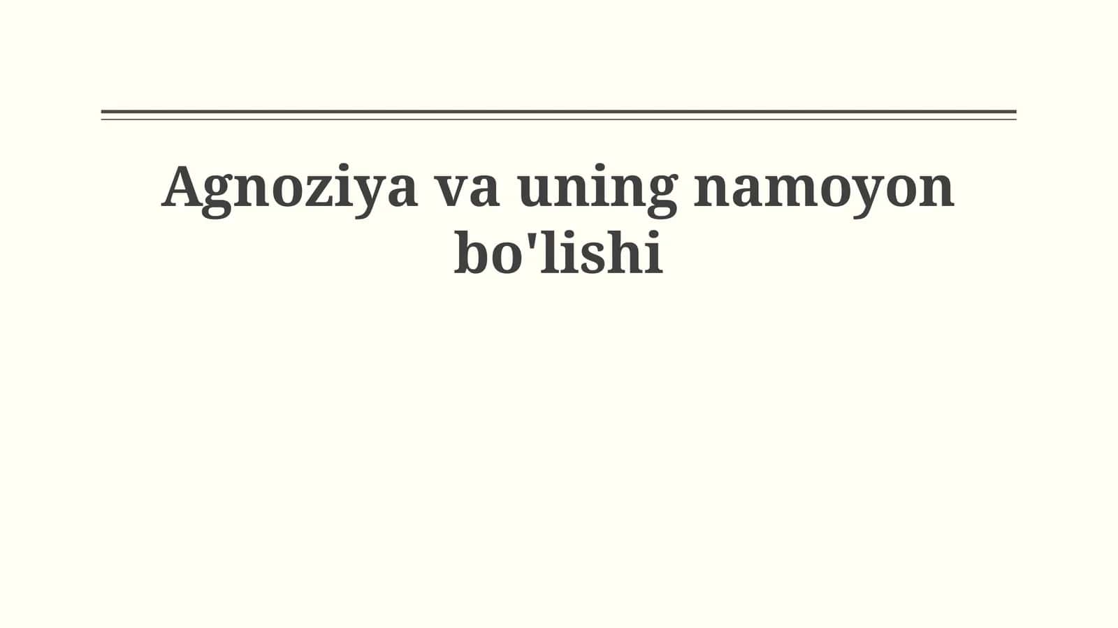 Agnoziya va uning namoyon bo'lishi 1