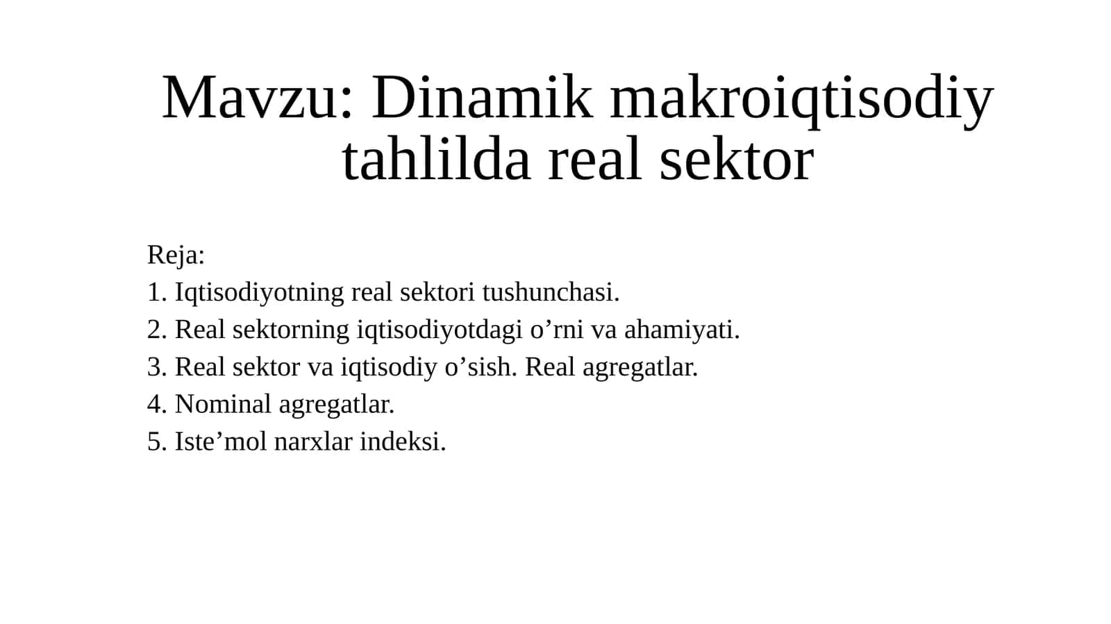 Dinamik makroiqtisodiy tahlil 1