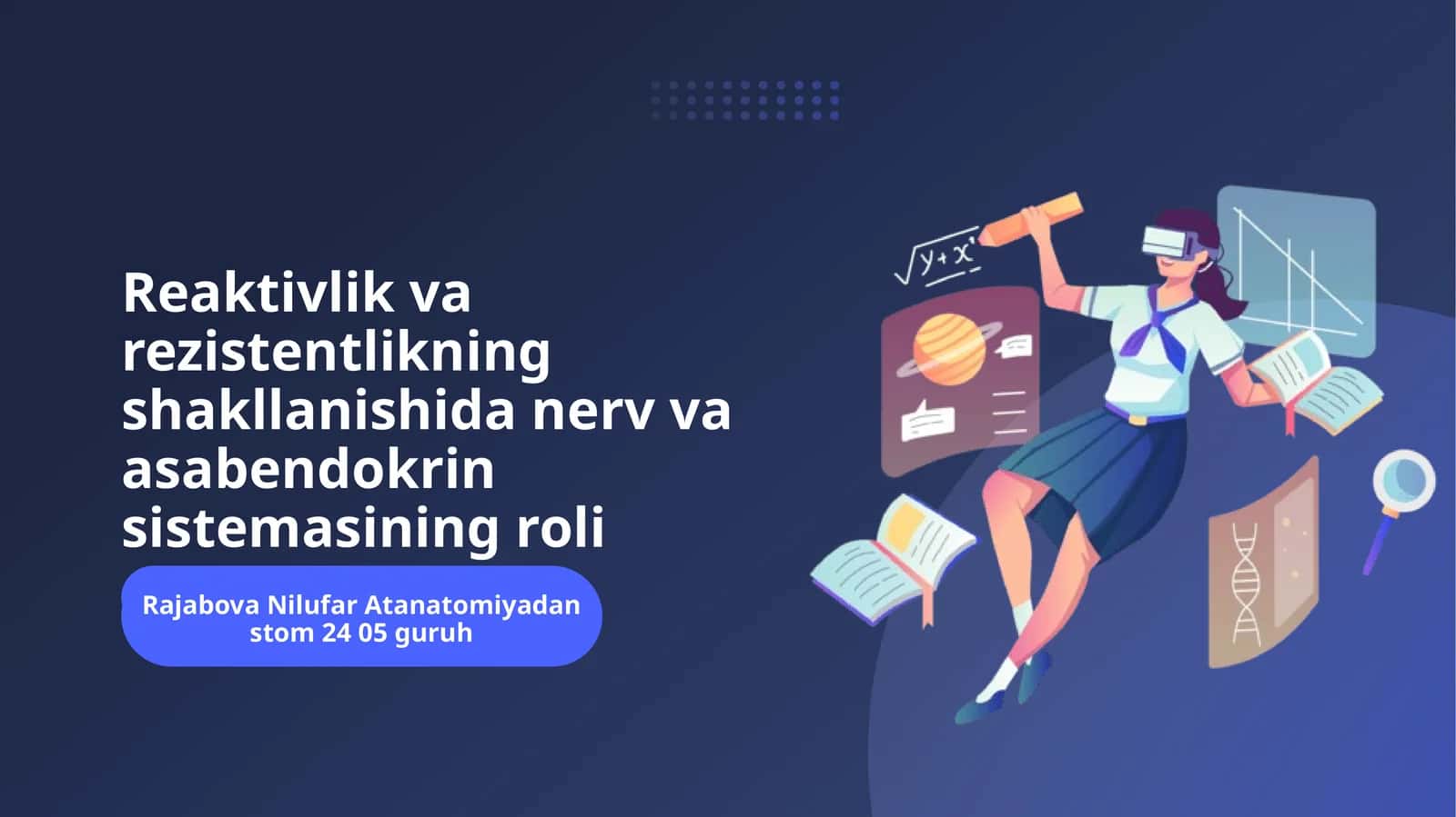Reaktivlik va rezistentlikning shakllanishida nerv va asabendokrin sistemasining roli 1