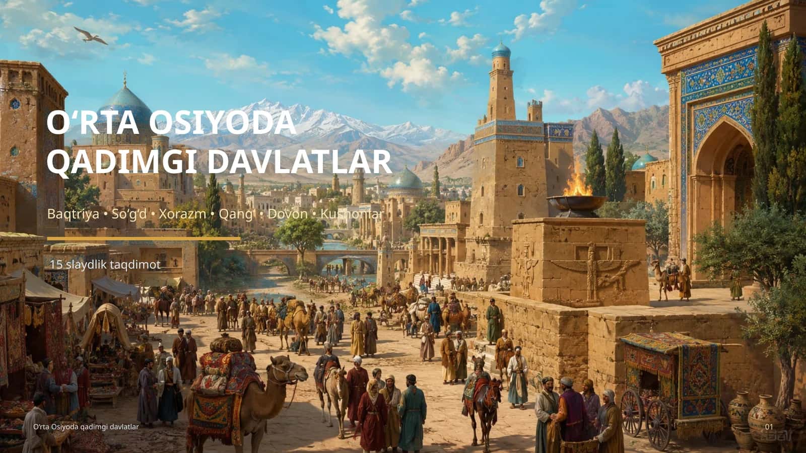 O‘RTA OSIYODA QADIMGI DAVLATLAR 1
