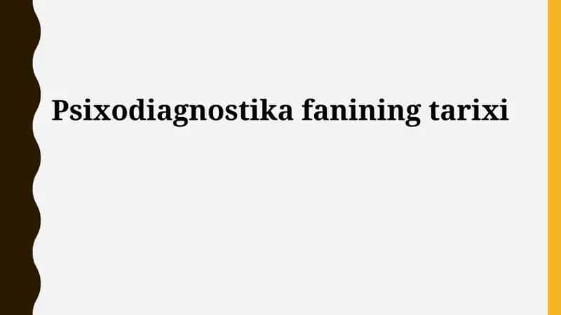 Psixodiagnostika fanining tarixi (Psychodiagnostics History) 1