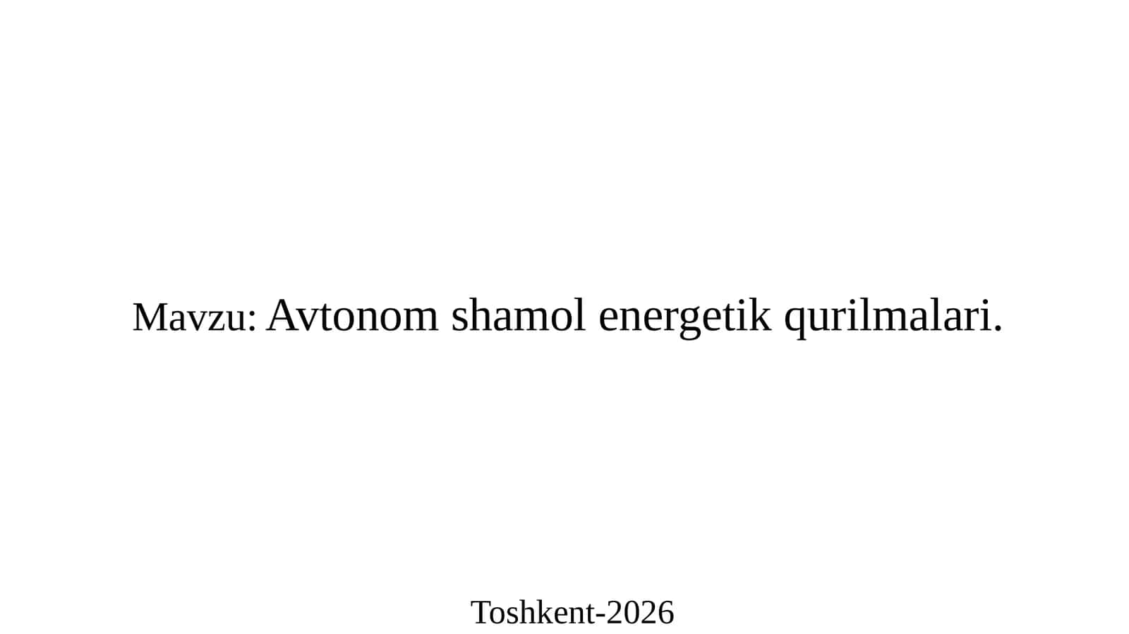 Avtonom shamol energetik qurilmalari 1