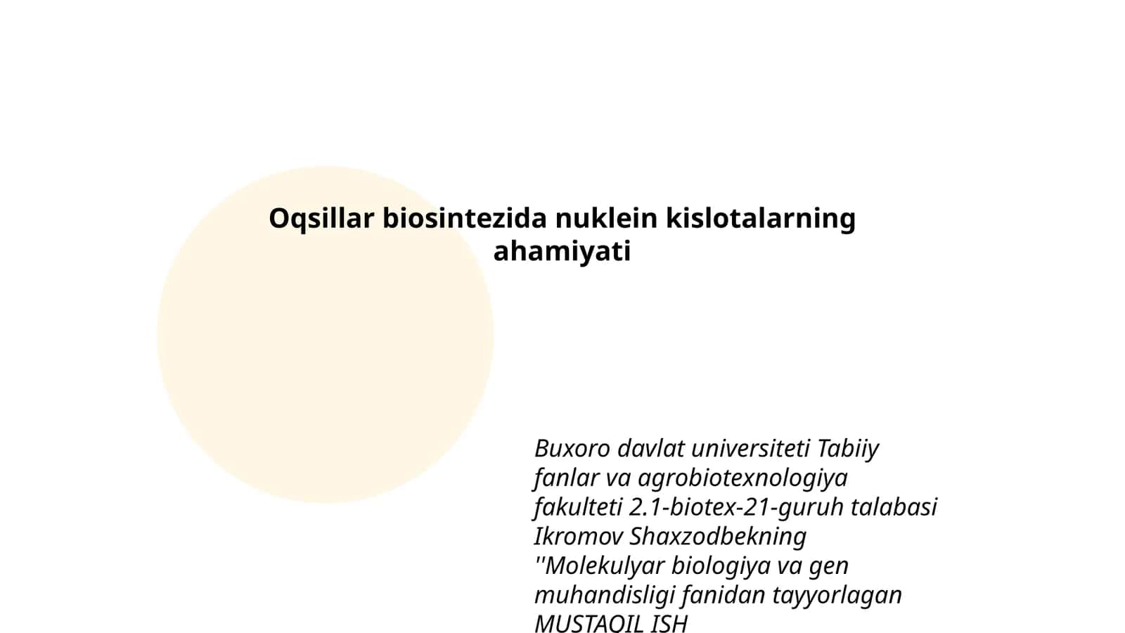 Oqsillar biosintezida nuklein kislotalarning ahamiyati 1