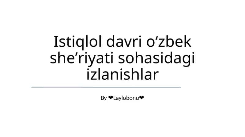 Istiqlol davri oʻzbek sheʼriyati sohasidagi izlanishlar 1
