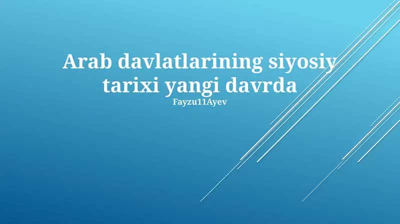 Arab davlatlarining siyosiy tarixi yangi davrda 1