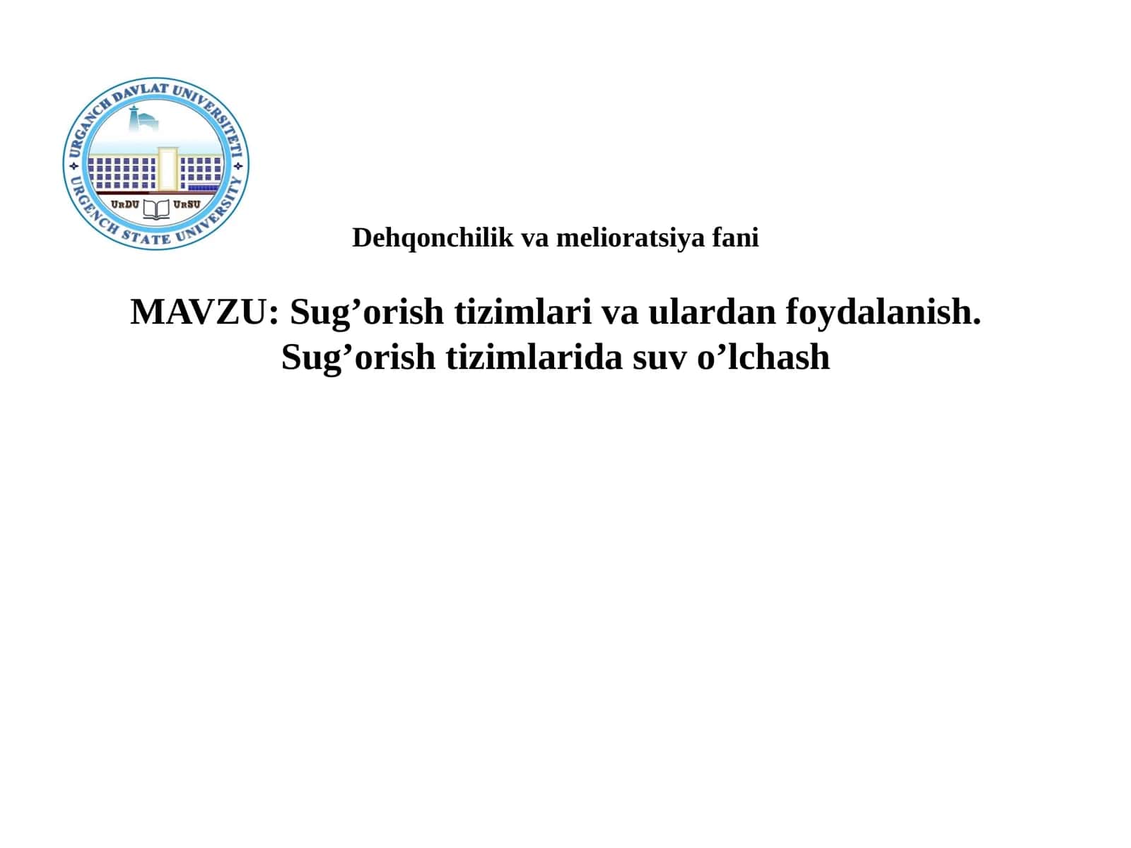 Dehqonchilikvamelioratsiyafani 1