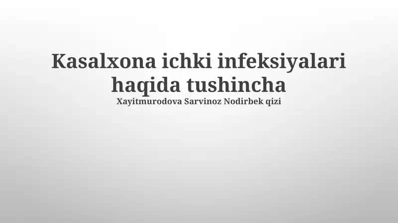 Kasalxona ichki infeksiyalari 1