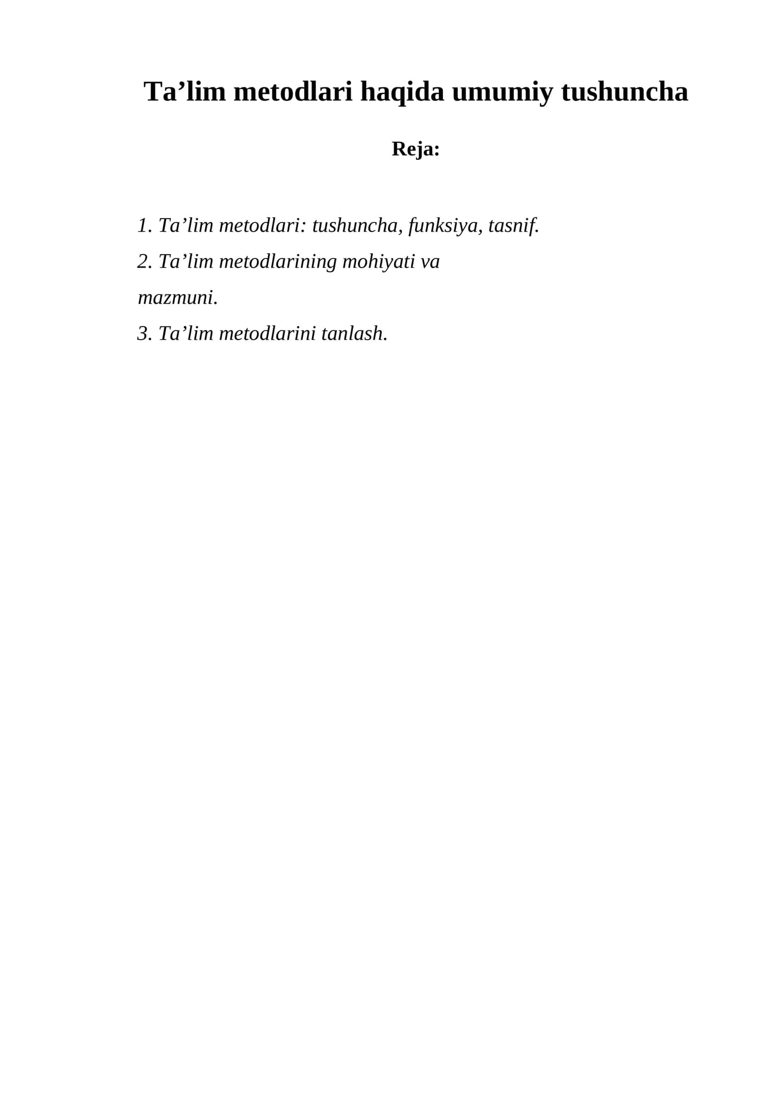 Ta'lim Metodlari: Tushuncha, Funksiya, Tasnif 1