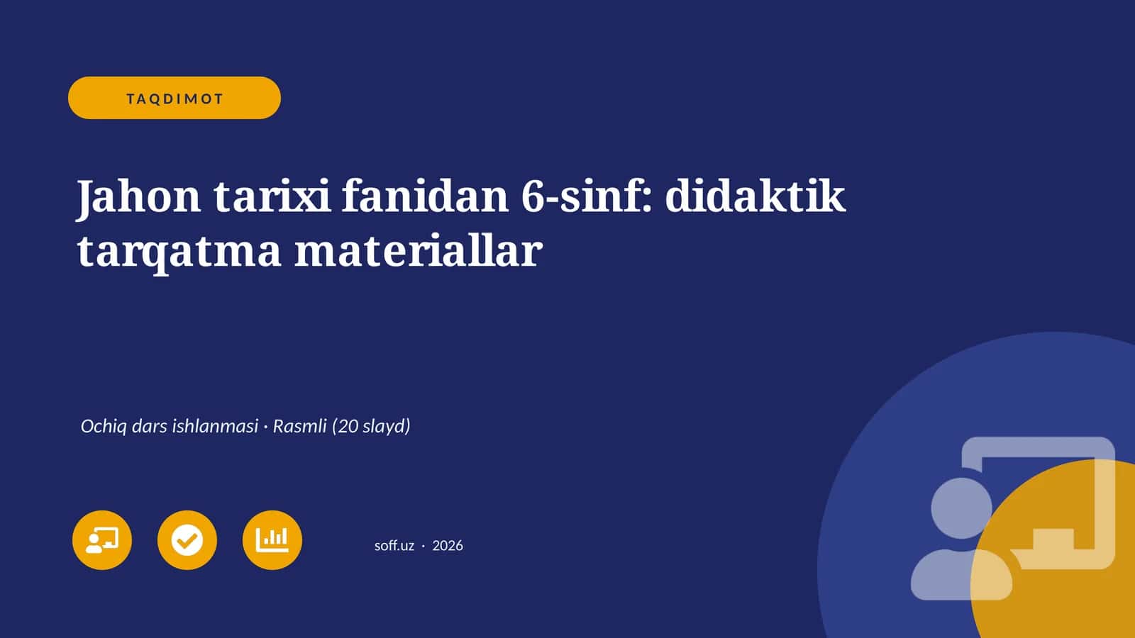 Jahon tarixi fanidan 6-sinf: didaktik tarqatma materiallar 1