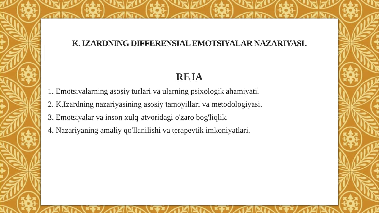 K. Izardning differensial emotsiyalar nazariyasi. 1