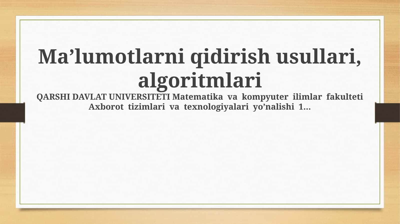 Ma’lumotlarni qidirish usullari, algoritmlari 1