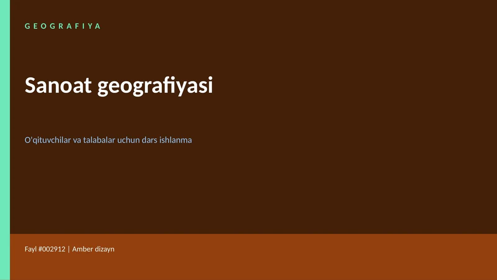 GEOGRAFIYA: Sanoat geografiyasi 1