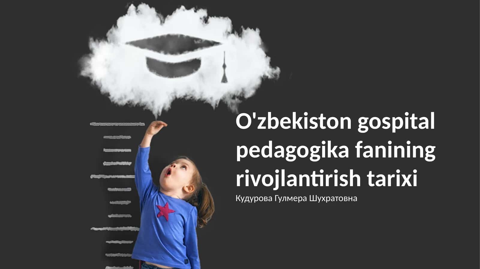 O'zbekiston gospital pedagogika fanining rivojlantirish tarixi 1